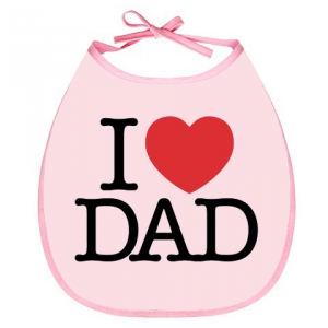 Слюнявчик — I LOVE DAD